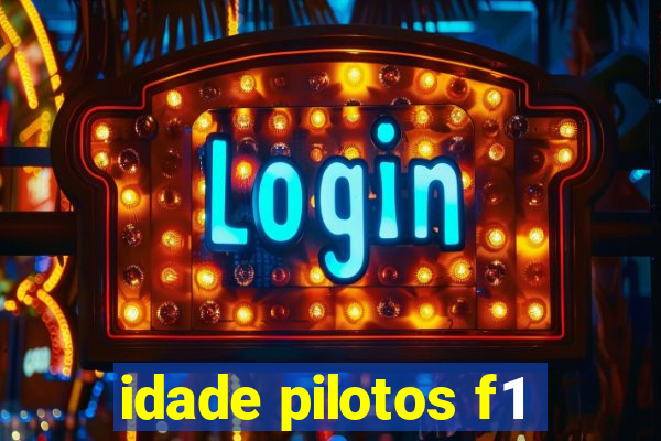 idade pilotos f1